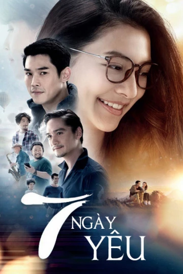 7 Ngày Yêu | 7 Days (2018)