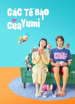 Các Tế Bào Của Yumi | Yumi's Cells (2021)