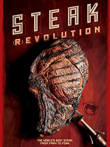 Cuộc Cách Mạng Bít Tết | Steak Revolution (2014)