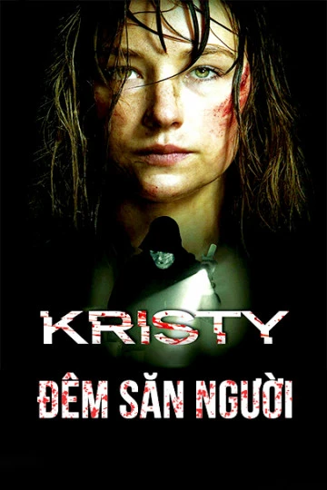 Đêm Săn Người | Kristy (2014)