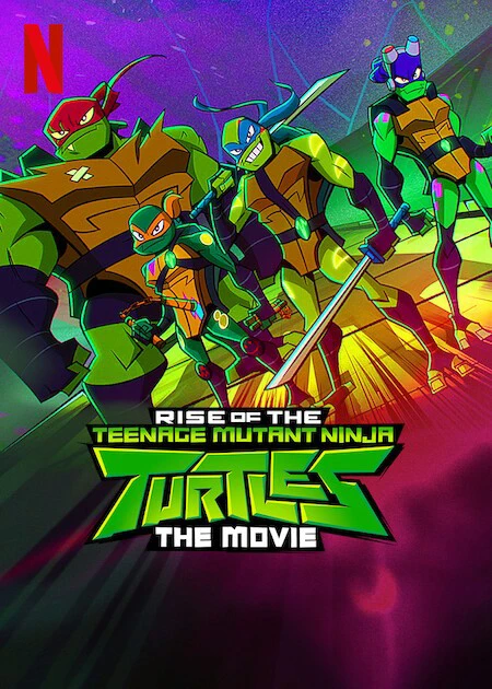 Ninja Rùa trỗi dậy: Phim điện ảnh | Rise of the Teenage Mutant Ninja Turtles: The Movie (2022)