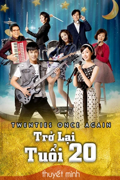 Trở Lại Tuổi 20 | Twenties Once Again (2018)